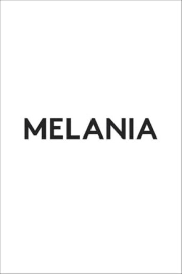 Melania Melania