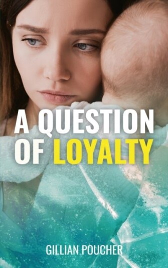 A Question of Loyalty A Question of Loyalty