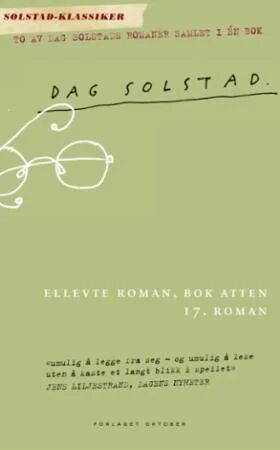 Ellevte Roman, Bok Atten ; 17. Roman Av Dag Solstad