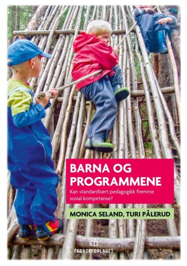 Barna Og Programmene Av Turi Pålerud, Monica Seland