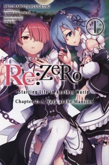 Re:ZERO Starting Life in Another World, Chapter 2: A Week at the Mansion, Vol. 1 (manga)