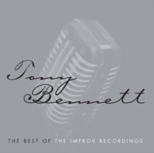 Tony Bennett The Best Of The Improv Recordings CD Tony Bennett The Best Of The Improv Recordings CD