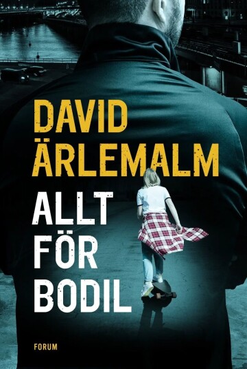 Allt För Bodil Av David Ärlemalm