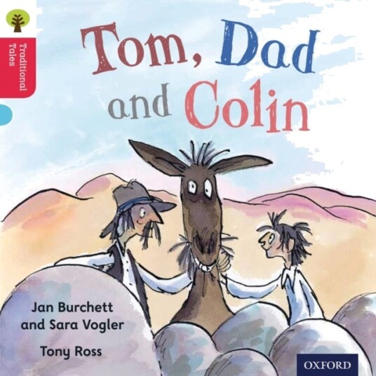 Oxford Reading Tree Traditional Tales: Level 4: Tom, Dad And Colin Av Jan Burchett, Nikki Gamble, Thelma Page