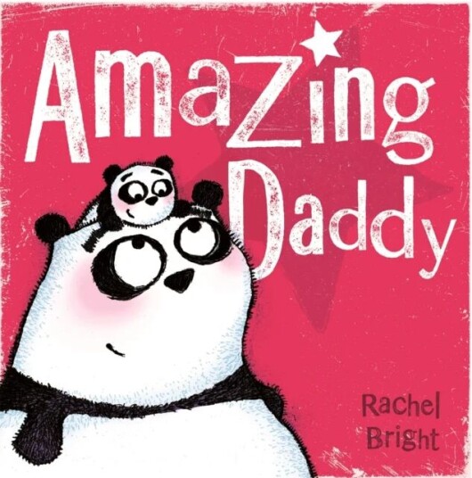 Amazing Daddy Av Rachel Bright