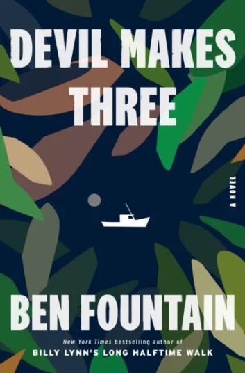 Devil Makes Three Av Ben Fountain