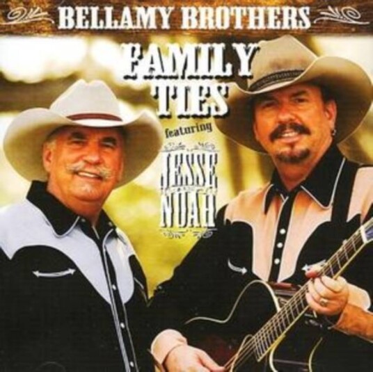 The Bellamy Brothers Family Ties Featuring Jeese And Noah CD The Bellamy Brothers Family Ties Featuring Jeese And Noah CD
