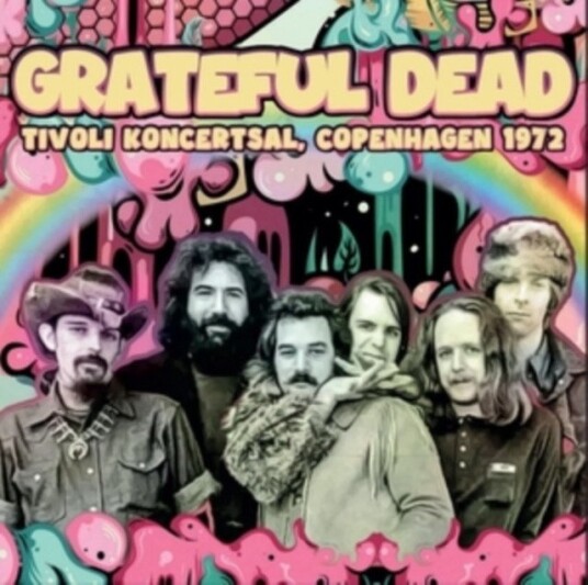Grateful Dead  Tivoli Koncertsal, Copenhagen 1972  CD