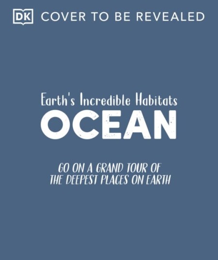 Ocean Go On a Grand Tour of the Deepest Places on Earth Ocean Go On a Grand Tour of the Deepest Places on Earth