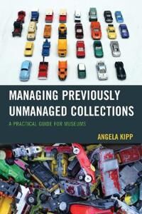 Kipp Angela Managing Previously Unmanaged Collections