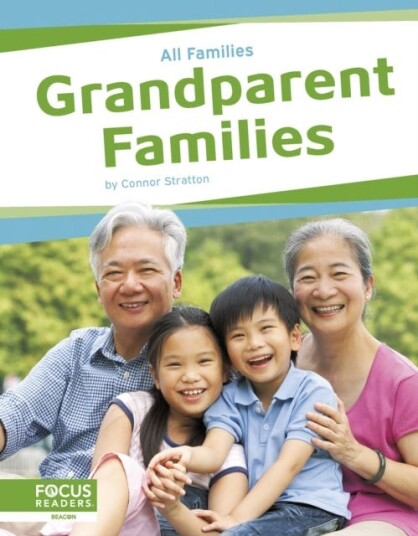All Families: Grandparent Families All Families: Grandparent Families