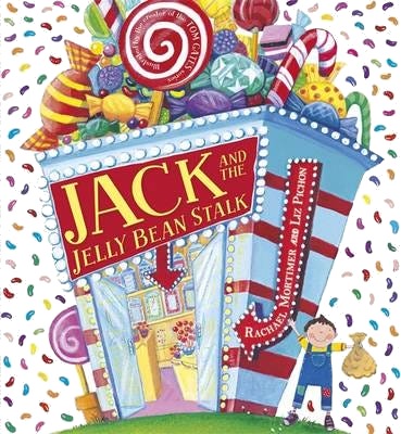 Jack And The Jelly Bean Stalk Av Rachael Mortimer