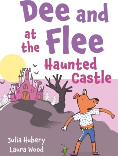 Dee and Flee at the Haunted Castle Dee and Flee at the Haunted Castle