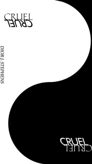 Cruel/cruel Av Dior Stephens Cruel/cruel Av Dior Stephens