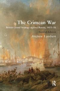 Lambert Andrew The Crimean War
