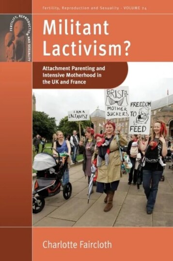 Militant Lactivism? av Charlotte Faircloth