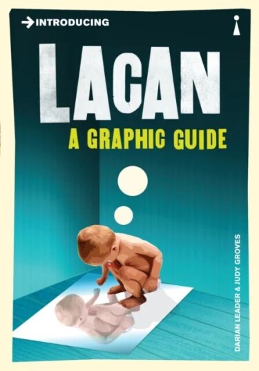 Introducing Lacan Av Darian Leader