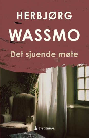 Det sjuende møte Herbjørg Wassmo Roman Gyldendal Norsk Forlag