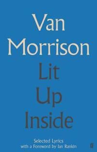 Lit Up Inside Av Van Morrison Lit Up Inside Av Van Morrison