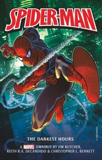 Marvel Classic Novels - Spider-Man: The Darkest Hours Omnibus Av Jim Butcher, Keith R A Decandido, Christopher L Bennett Marvel Classic Novels - Spider-Man: The Darkest Hours Omnibus Av Jim Butcher, Keith R A Decandido, Christopher L Bennett