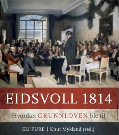 Eidsvoll 1814 Eidsvoll 1814