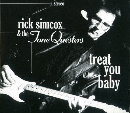 Rick Simcox Treat You Baby CD