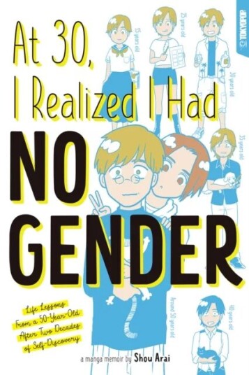 At 30, I Realized I Had No Gender Av Shou Arai At 30, I Realized I Had No Gender Av Shou Arai