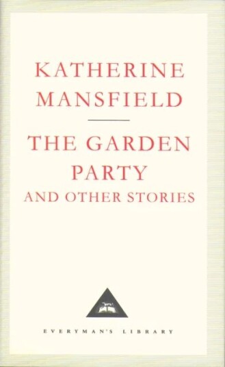 The Garden Party And Other Stories Av Katherine Mansfield