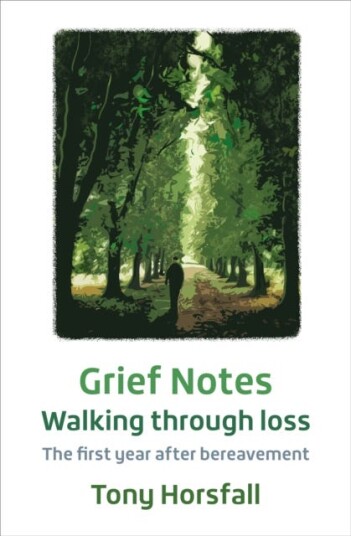 Grief Notes: Walking Through Loss Av Tony Horsfall