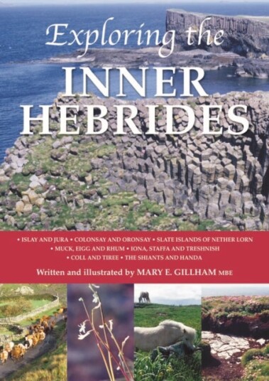 Exploring the Inner Hebrides Exploring the Inner Hebrides