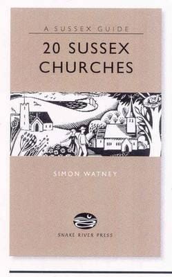20 Sussex Churches Av Simon Watney 20 Sussex Churches Av Simon Watney