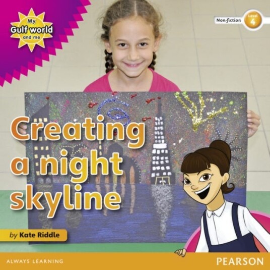 My Gulf World and Me Level 4 nonfiction reader: Creating a night skyline My Gulf World and Me Level 4 nonfiction reader: Creating a night skyline