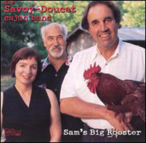 SavoyDoucet Cajun Band Sam's Big Rooster CD