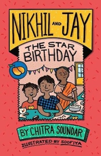 Nikhil And Jay: The Star Birthday Av Chitra Soundar