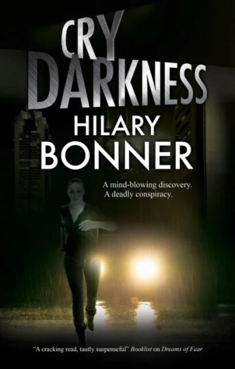Cry Darkness av Hilary Bonner
