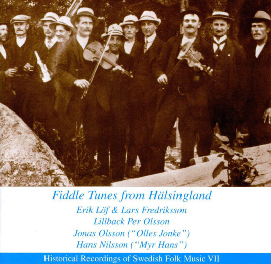 Erik Löf, Lars Fredriksson M.fl. Fiddle Tunes From Hälsingland CD