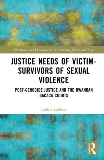 Justice Needs of Victim Survivors of Sexual Violence