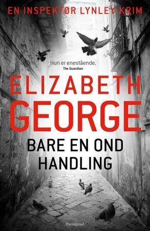 Bare En Ond Handling Av Elizabeth George