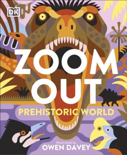 Zoom Out Prehistoric World Zoom Out Prehistoric World