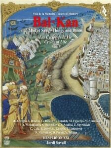 Bengans Jordi Savall - Balkan - Honey And Blood