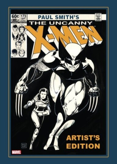 Paul Smith's Uncanny X Men Artist's Edition Paul Smith's Uncanny X Men Artist's Edition