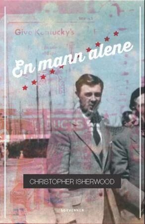 En Mann Alene Av Christopher Isherwood