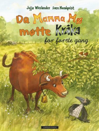 Da Mamma Mø møtte Kråka for første gang av Jujja Wieslander