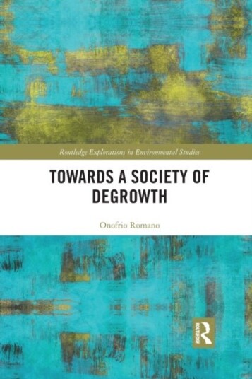 Towards a Society of Degrowth Towards a Society of Degrowth