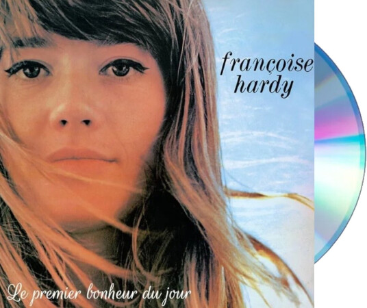 Francoise Hardy Le Premier Bonheur Du Jour CD