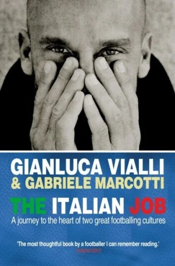 The Italian Job Av Gabriele Marcotti, Gianluca Vialli