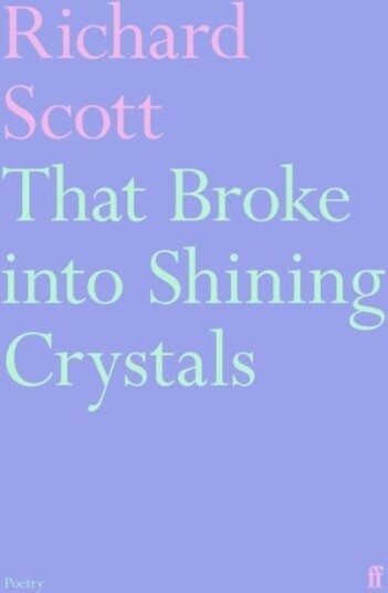 That Broke into Shining Crystals