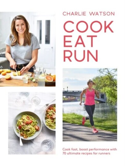 Cook, Eat, Run Av Charlie Watson