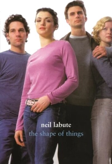 The Shape Of Things Av Neil Labute