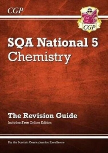 National 5 Chemistry: Sqa Revision Guide With Online Edition: Perfect For Catch-Up And Exams In 2022 Av Cgp Books
